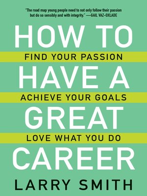 cover image of How to Have a Great Career